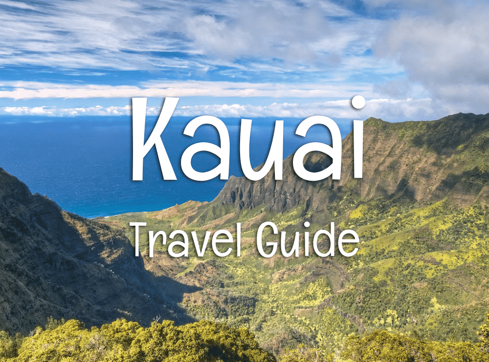 Kauai Travel Guide