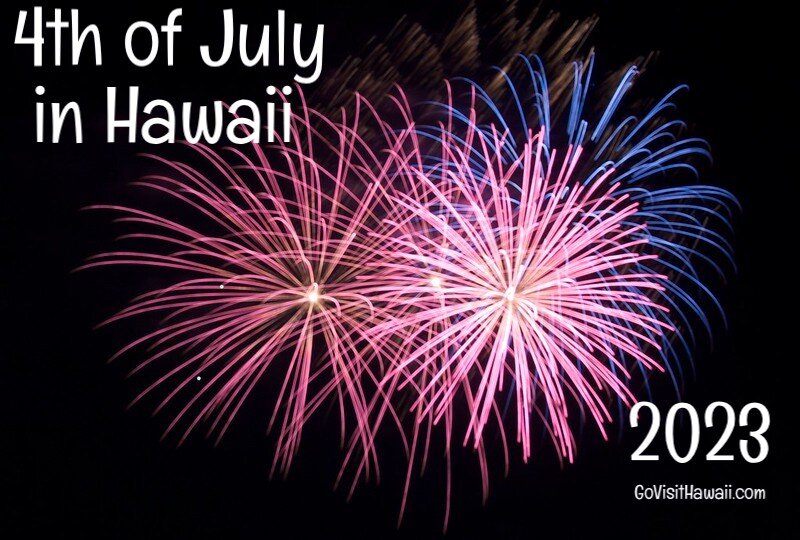 Where watch 4th of July fireworks in Hawaii for 2023 Areyoupop